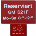 Reserviert Schild